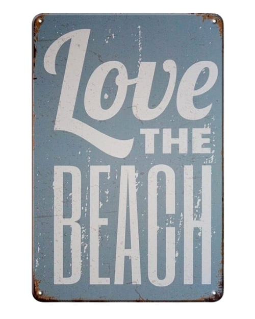 Love the Beach โ Metal Sign