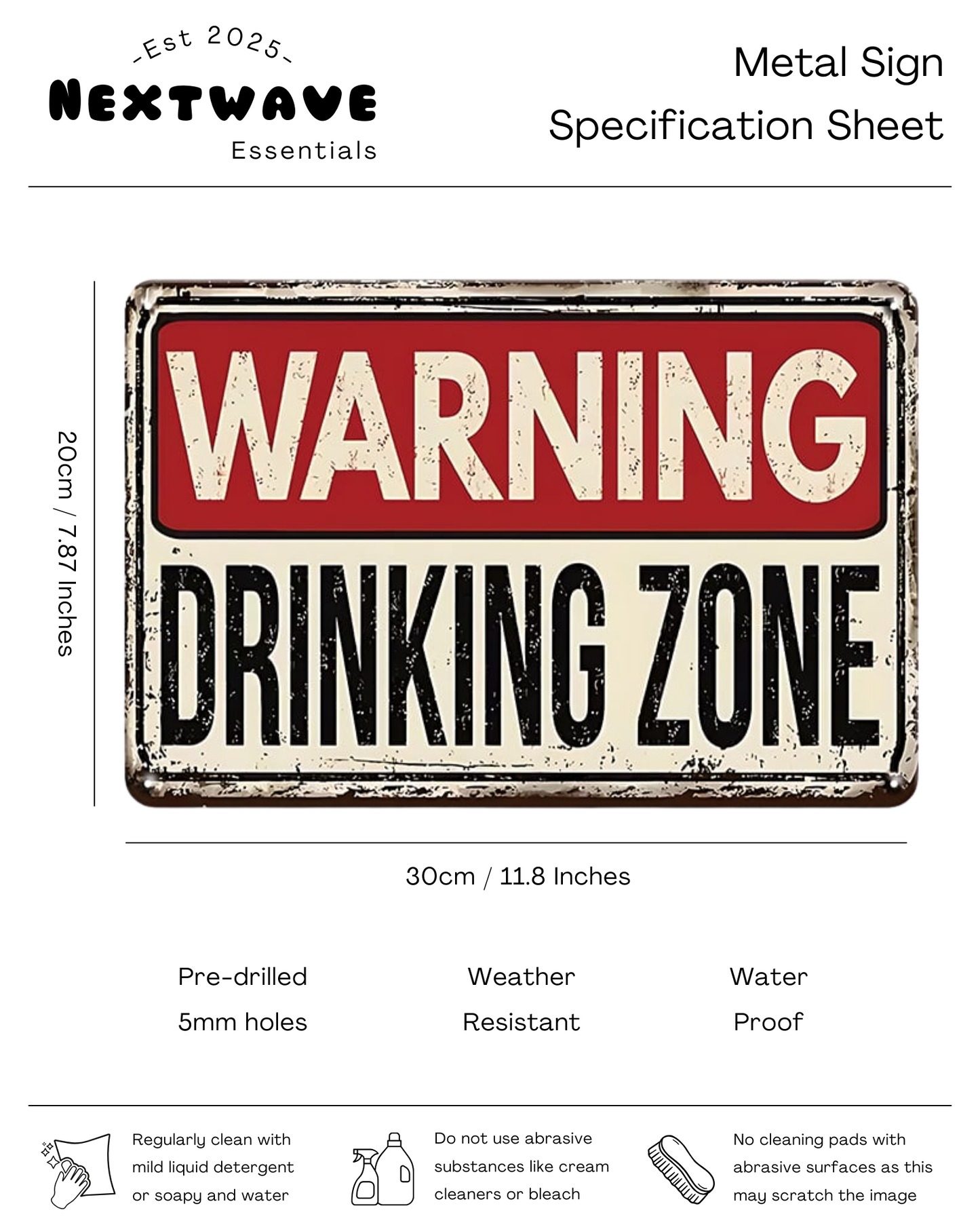 Warning Drinking Zone - Metal Sign
