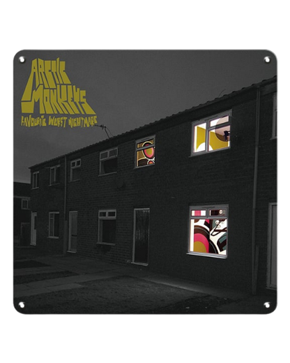 Favourite Worst Nightmare - Metal Sign