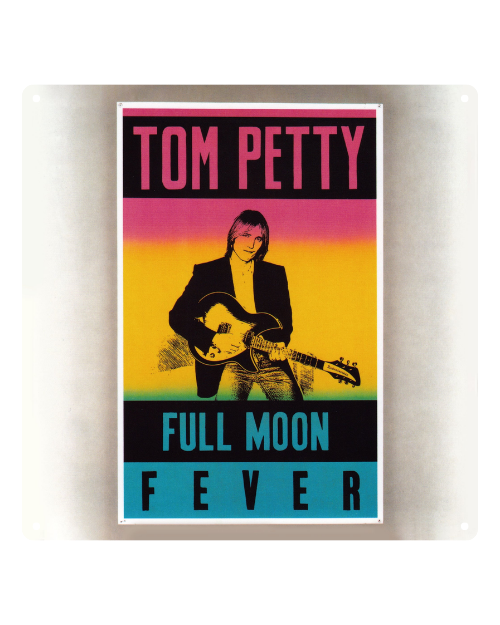 Full Moon Fever Album Art – Metal Sign
