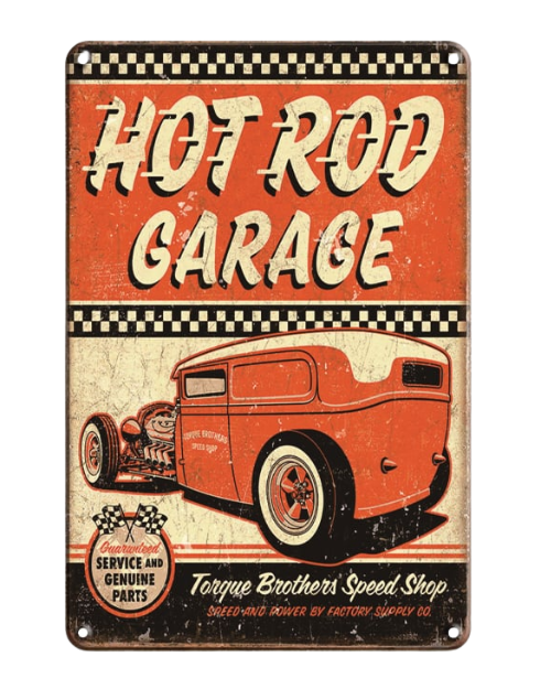 Hot Rod Garage – Metal Sign