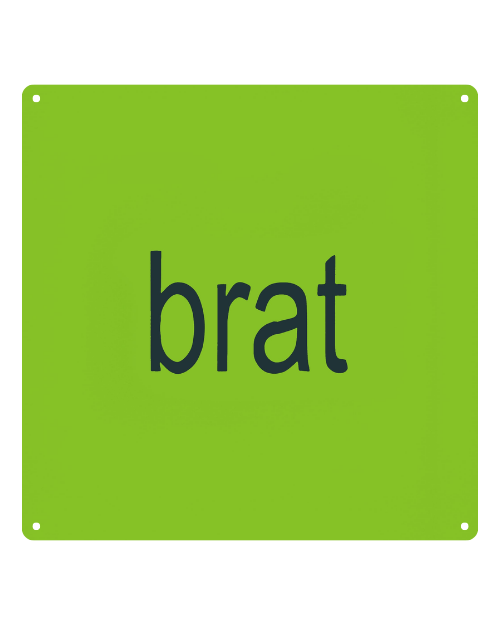 Brat Album Art – Metal Sign