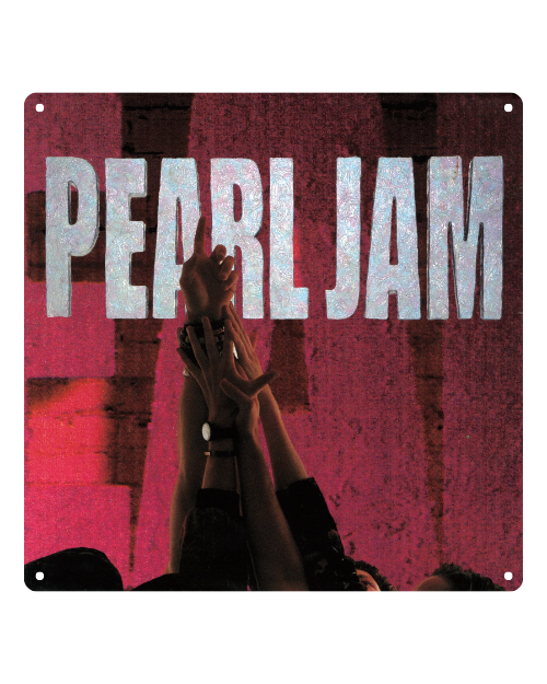 Ten Album Art – Metal Sign