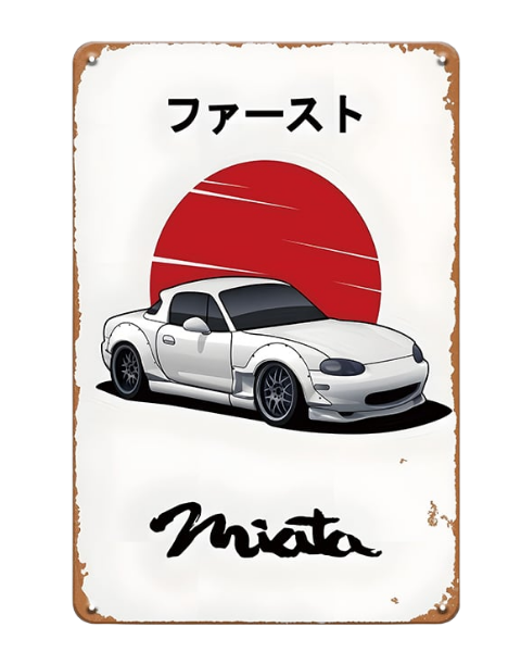 JDM Miata Tribute - Metal Sign